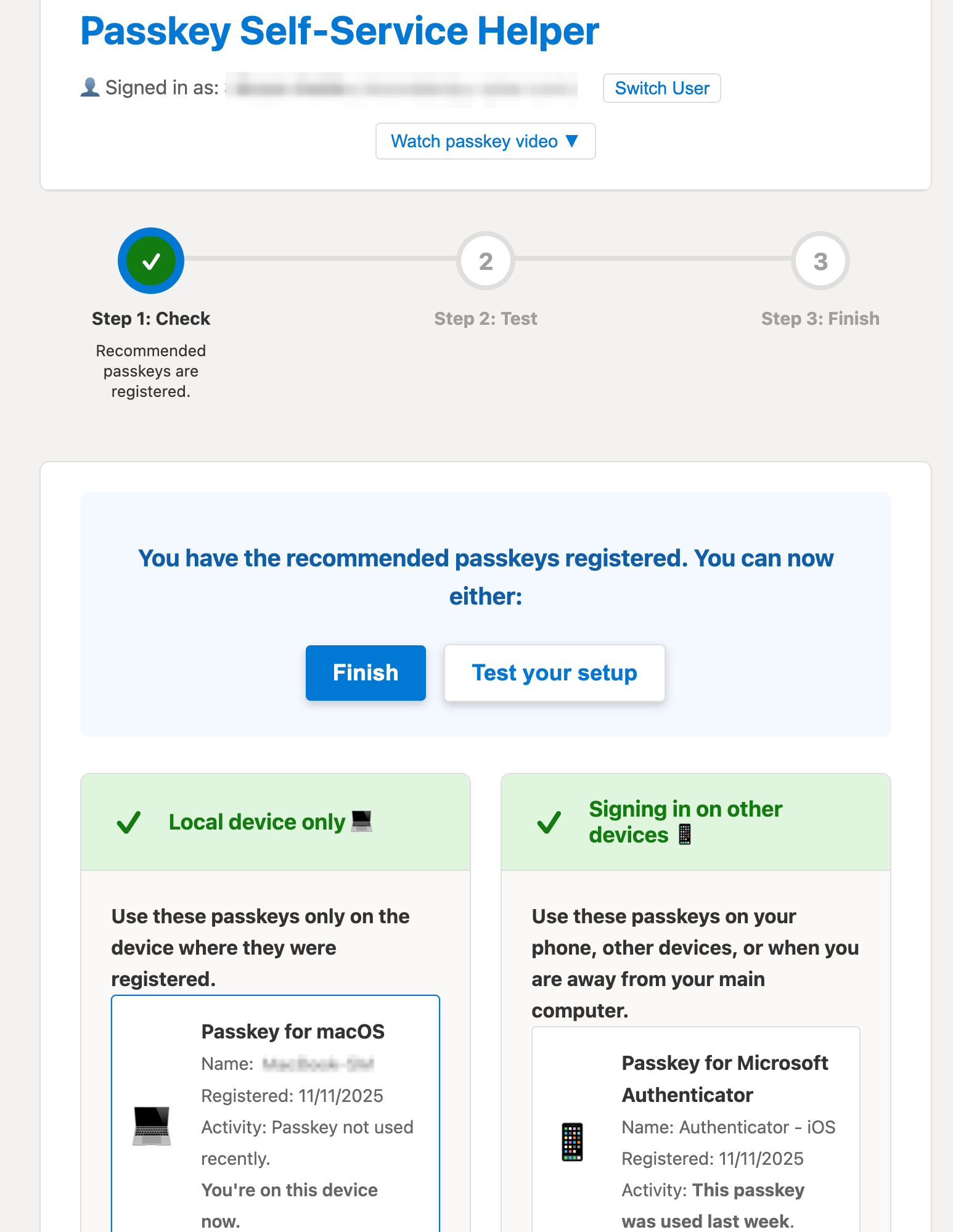 Walkthrough step 1: user starts the passkey readiness check.